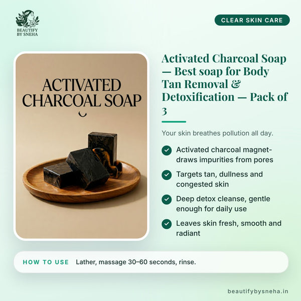 Activated Charcoal Soap - Best soap for Body Tan Removal & Detoxification - Pack of 3