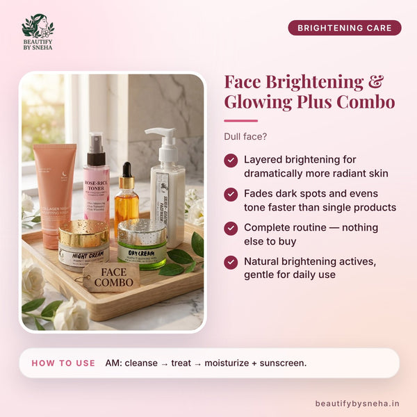 Face Brightening & Glowing Plus Combo